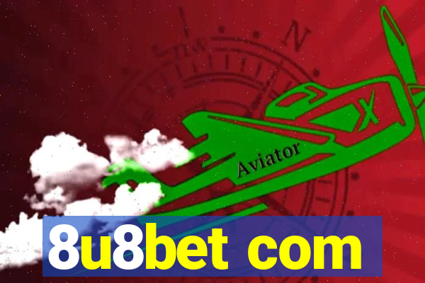 8u8bet com